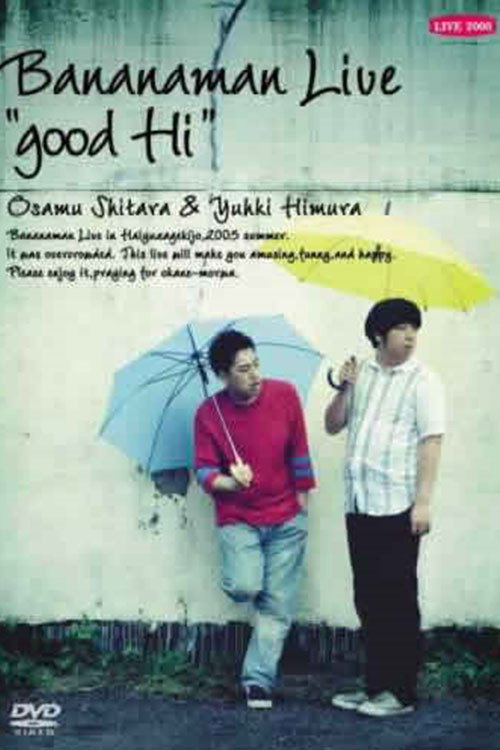 bananaman live good Hi