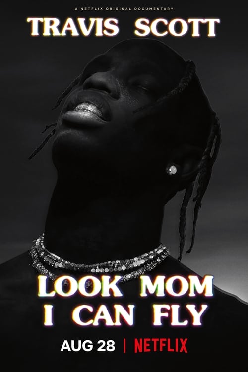Travis Scott: Look Mom I Can Fly Poster