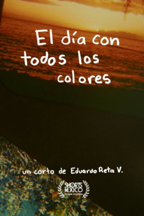 El Día Con Todos Los Colores