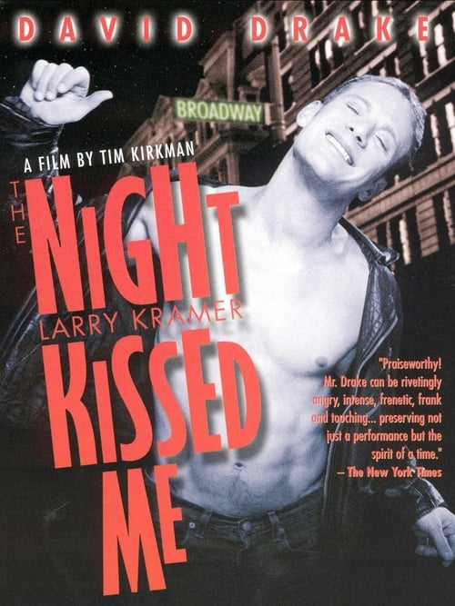 The Night Larry Kramer Kissed Me (2000)