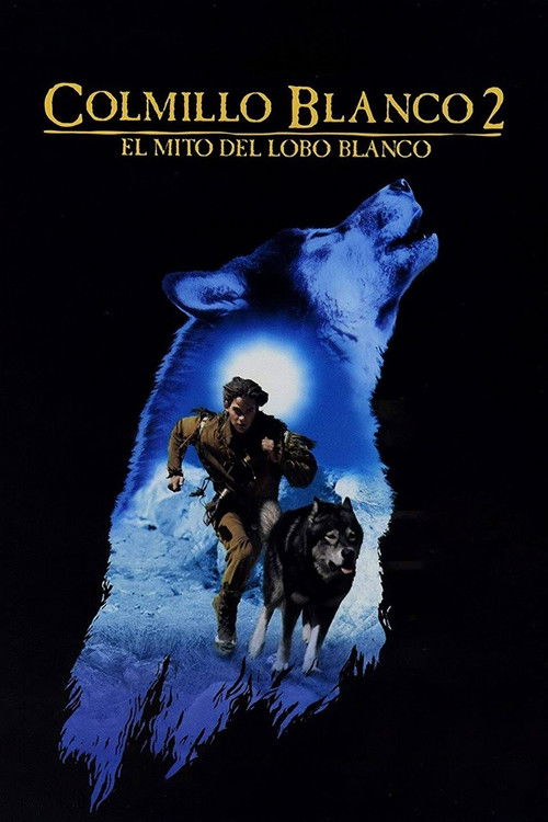 White Fang 2: Myth of the White Wolf poster