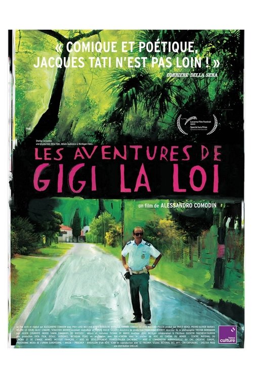 Poster image du film Les Aventures de Gigi la Loi Les Aventures de Gigi la Loi