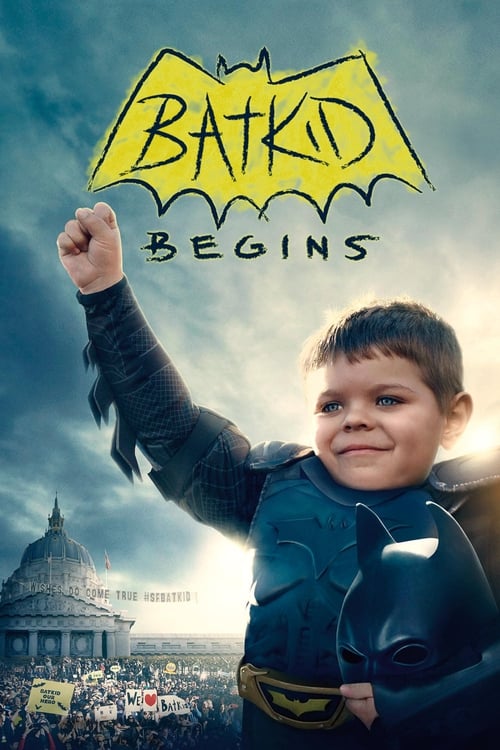 Batkid Begins Movie Poster Image