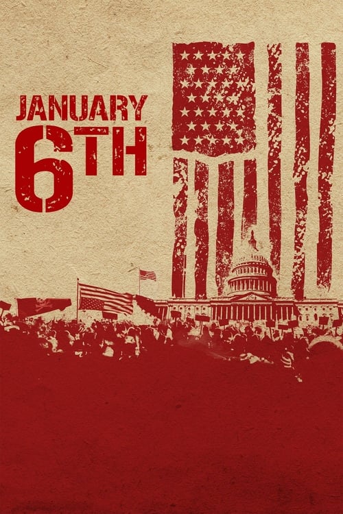 January 6th Movie Poster Image