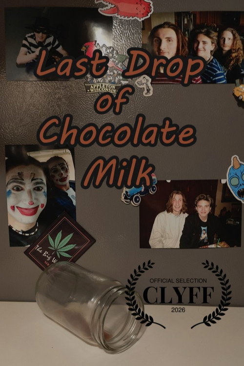 Last Drop of Chocolate Milk