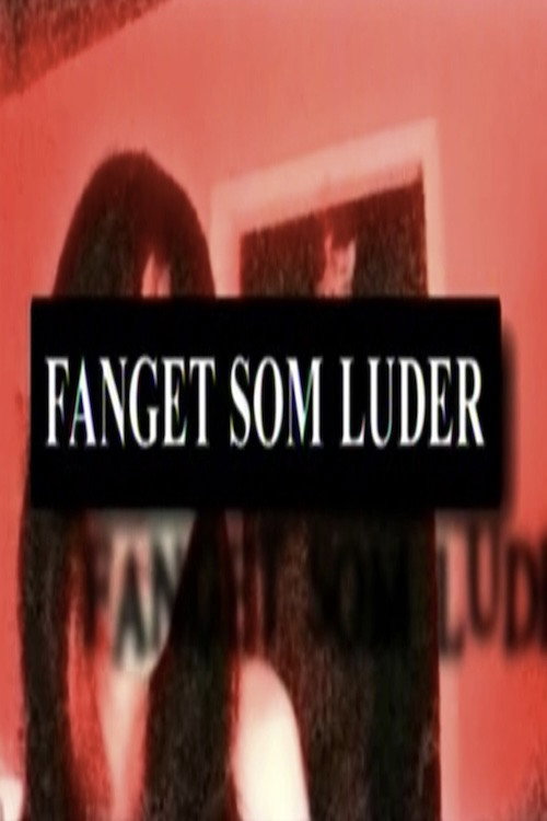 Fanget som luder