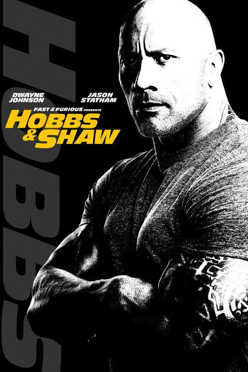 Poster 80 for Fast & Furious Presents: Hobbs & Shaw
