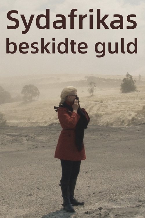 Sydafrikas beskidte guld (2019) poster