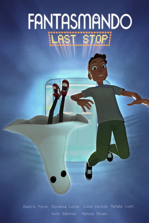 Fantasmando: Last Stop