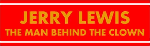 Jerry Lewis, clown rebelle