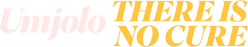 Umjolo: There Is No Cure logo