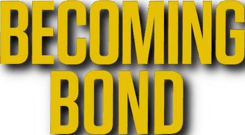 Becoming Bond