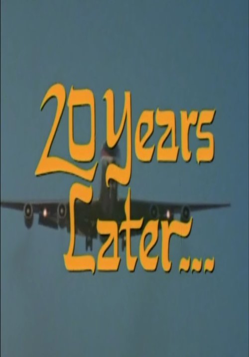 20 Years Later movie poster player