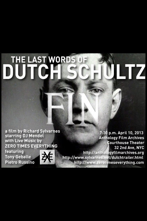 The Last Words of Dutch Schultz