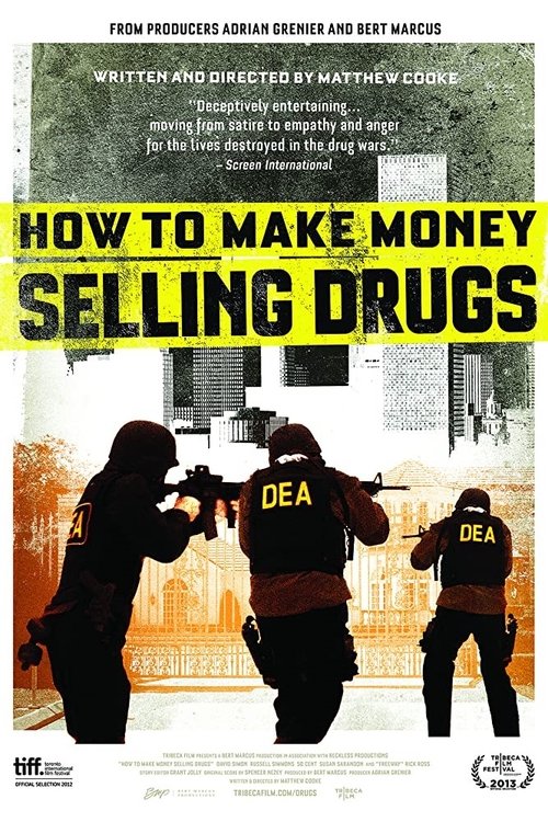 How to Make Money Selling Drugs 2012