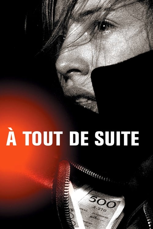 À Tout de Suite poster