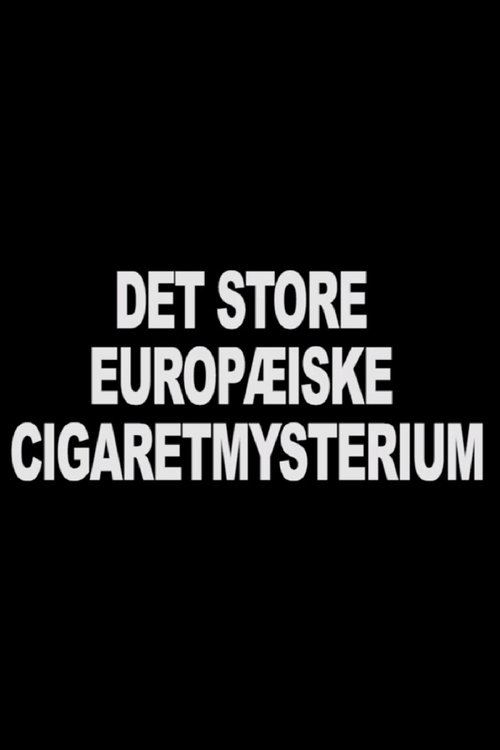 Det store europæiske cigaretmysterium