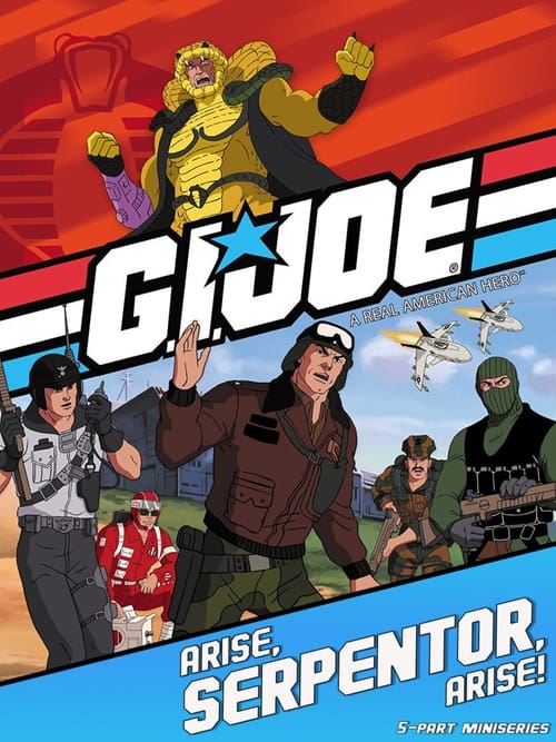 G.I. Joe: Arise, Serpentor, Arise! (1986)