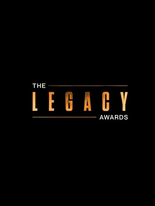 Poster The Legacy Awards