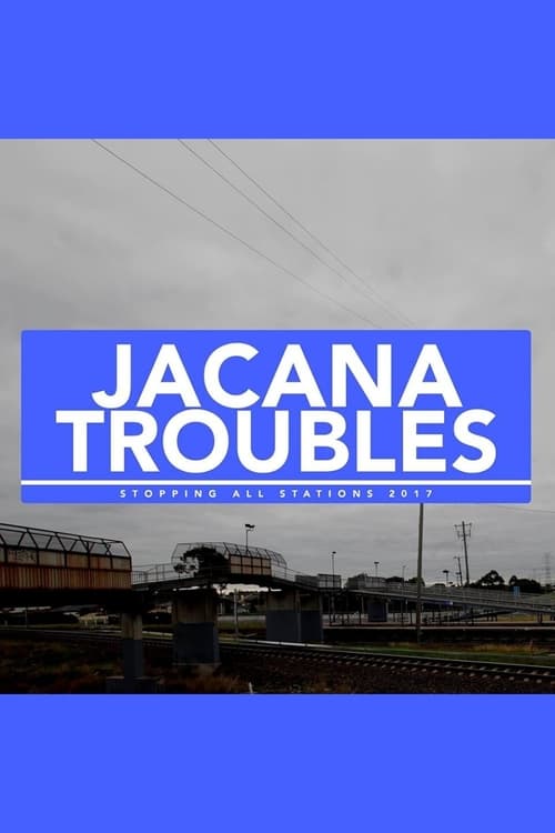 Jacana Troubles (2017)
