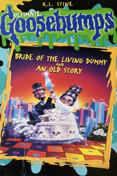 Goosebumps: Bride of the Living Dummy
