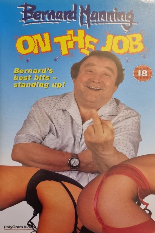 Poster Bernard Manning: On The Job 1995