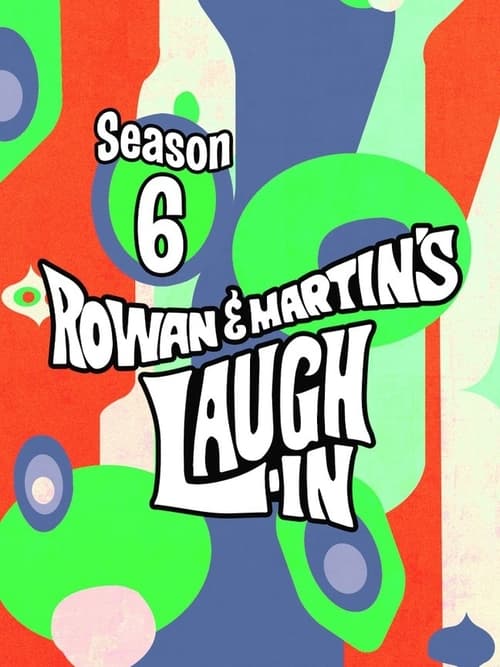 Where to stream Rowan & Martin's Laugh-In Season 6