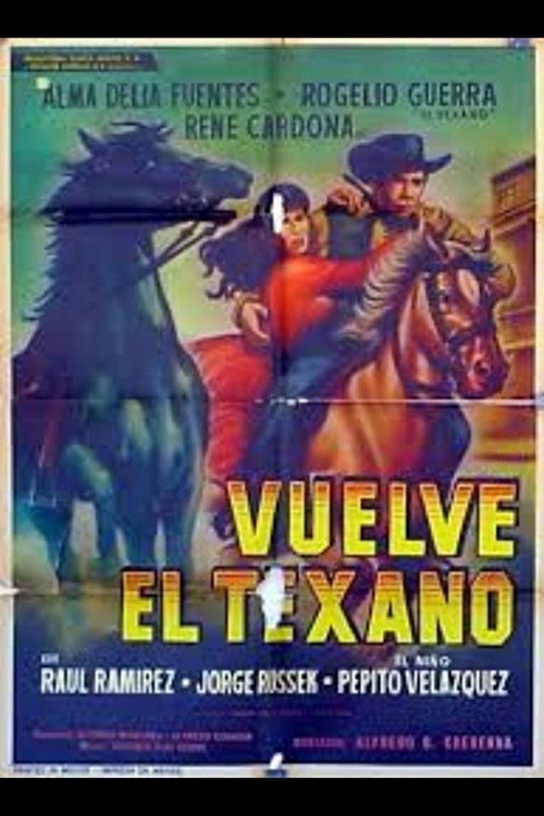 Vuelve el Texano