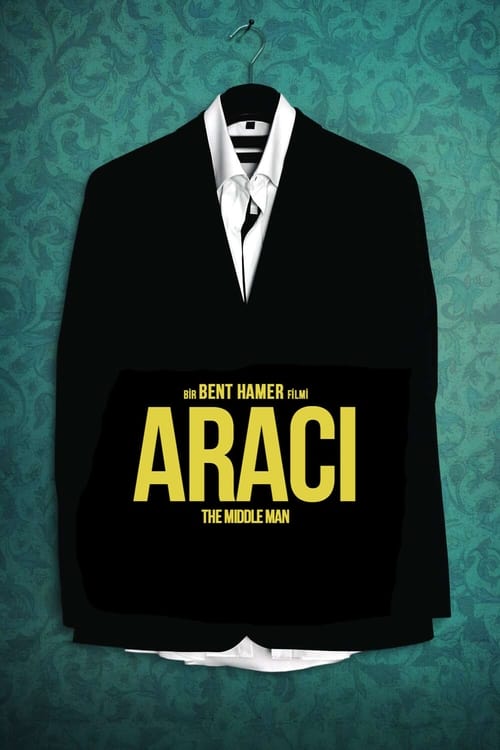 Aracı ( The Middle Man )