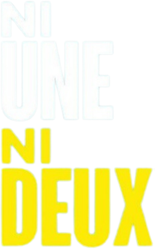 Ni une ni deux