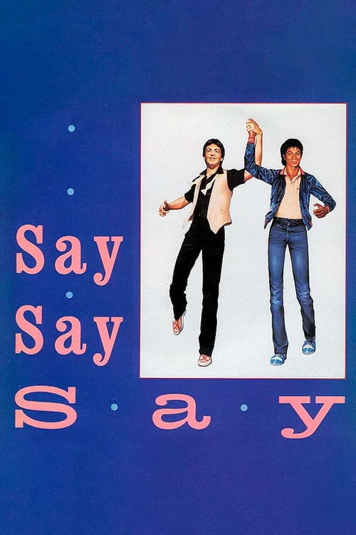 Say Say Say