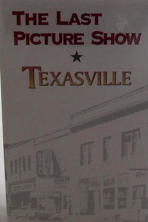 Pòster de The Last Picture Show and Texasville