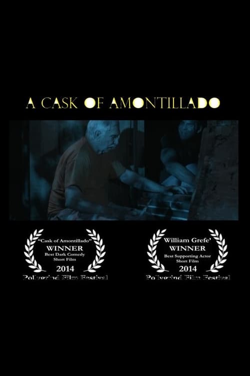 A Cask of Amontillado 2013