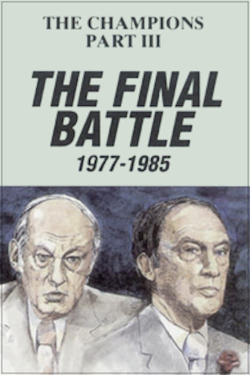 The Champions, Part 3: The Final Battle 1986