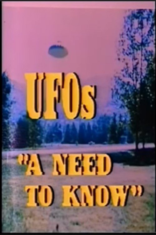 UFOs... A Need to Know (1991) poster