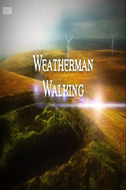 Weatherman Walking