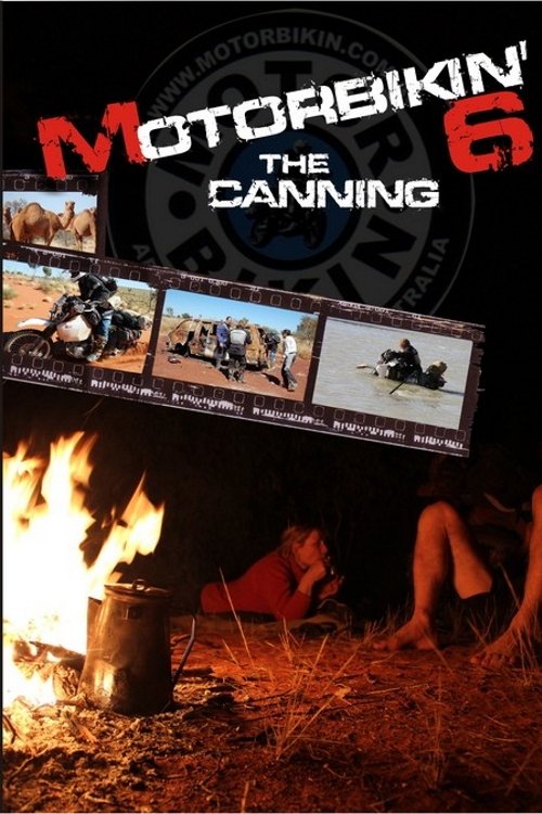 Motorbikin' 6: The Canning (2012) poster
