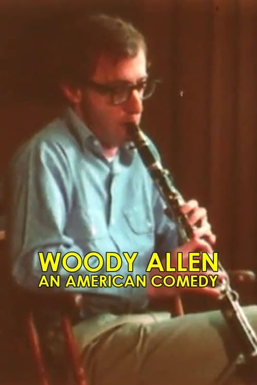 Woody Allen: An American Comedy (1977)