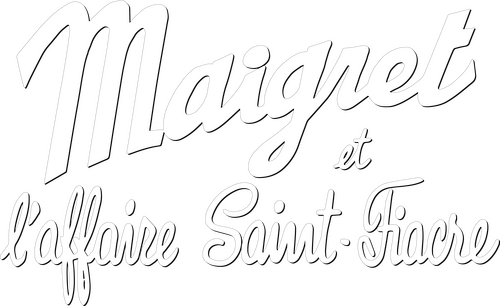 Maigret et l'Affaire Saint-Fiacre