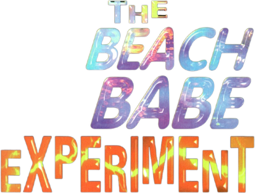 The Beach Babe Experiment