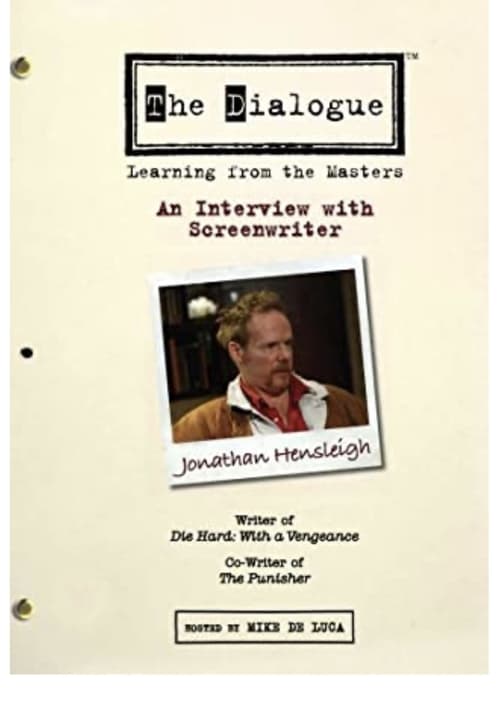 The Dialogue: An Interview with Screenwriter Jonathan Hensleigh (2007)