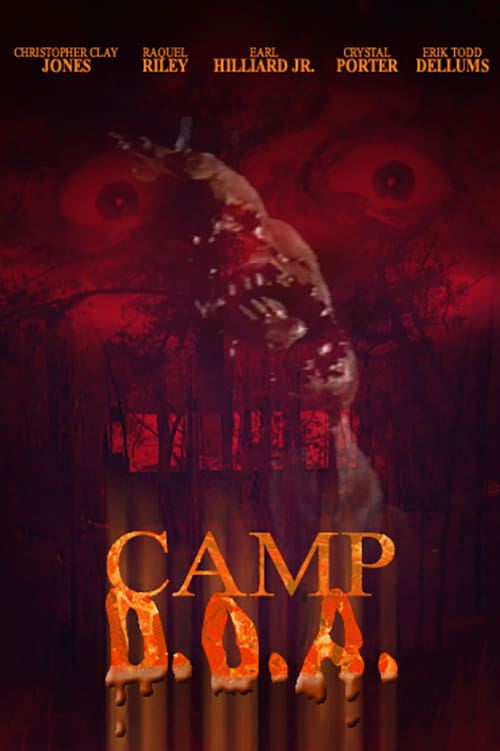 Camp D.O.A. (2004)