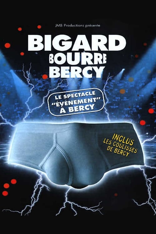Bigard Bourre Bercy (2001) poster