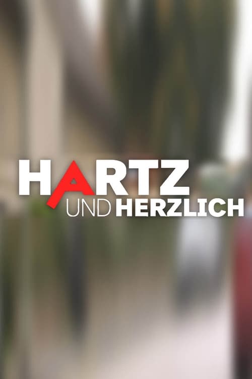 Hartz und herzlich-Tag für Tag Season 1 Episode 45 : Episode 45