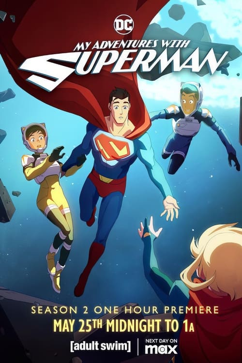 Where to stream My Adventures with Superman Season 2