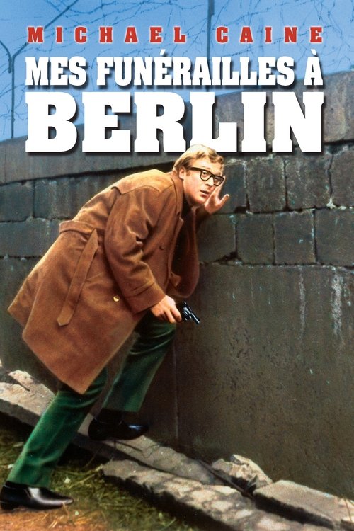 Mes funérailles à Berlin (1966)