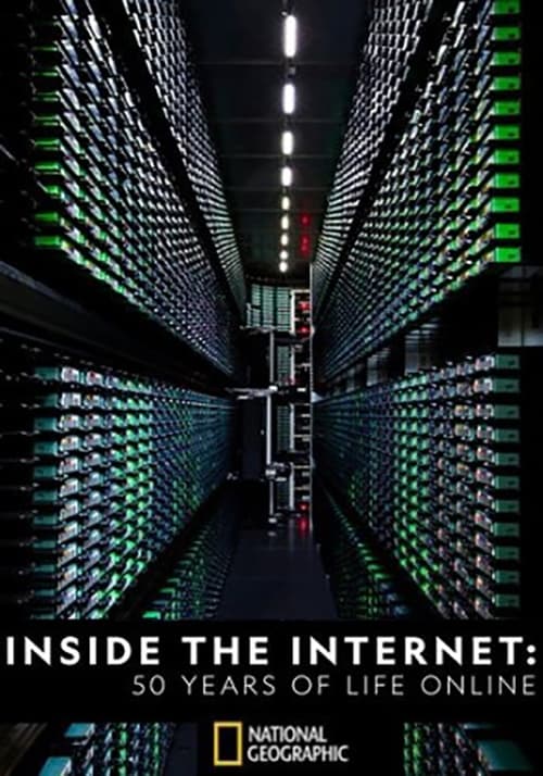 Inside The Internet: 50 Years of Life Online poster