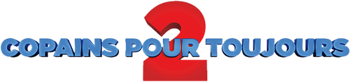 Copains pour toujours 2