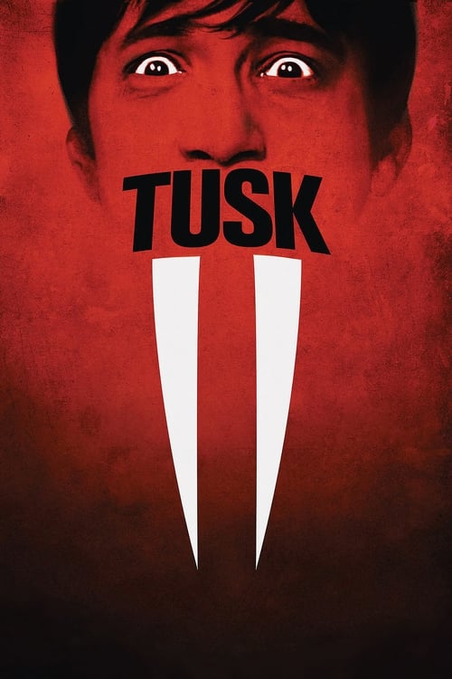 Tusk Movie Poster Image