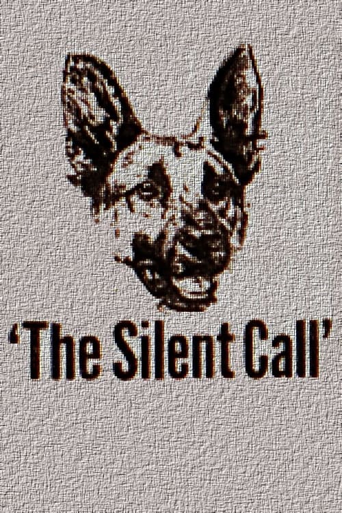 The Silent Call (1921)